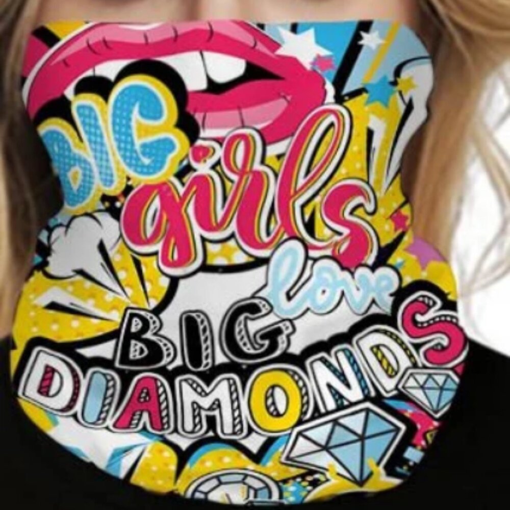 Big Girls Love Big Diamonds Neck Gaiter Multicolor